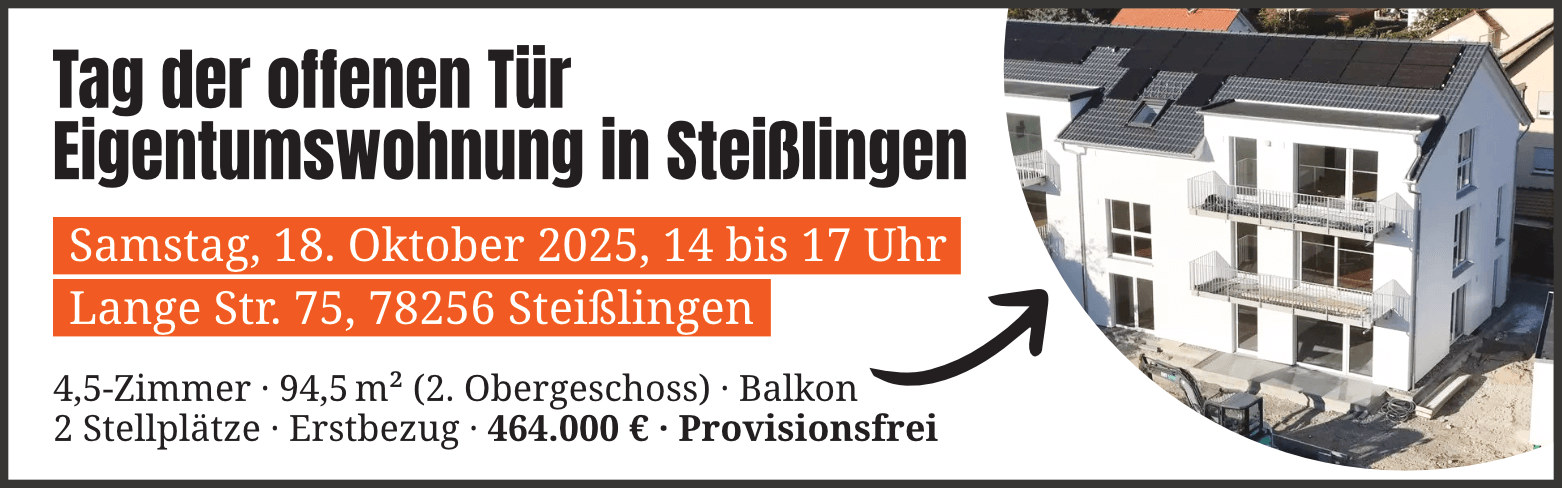 Einladungsbanner zum Tag der offenen Tür für eine moderne Eigentumswohnung in Steißlingen – 4,5 Zimmer, 94,5 m², Erstbezug ab Januar 2026, Besichtigung am 18. Oktober 2025 von 14 bis 17 Uhr in der Lange Straße 75 in Steisslingen.